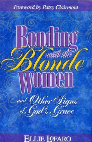 Bonding With The Blonde Women