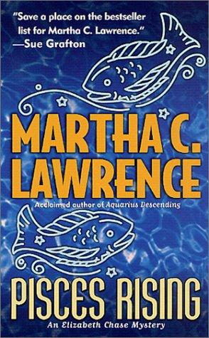 Pisces Rising (Elizabeth Chase Mysteries)