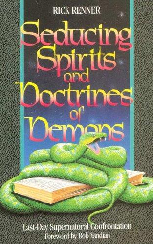 Seducing Spirits And Doctrines Of Demons
