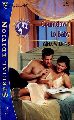 Countdown To Baby: Merlyn County Midwives (Silhouette Special Edition No. 1592) (Silhouette Special Edition)