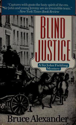 Blind Justice (Sir John Fielding)