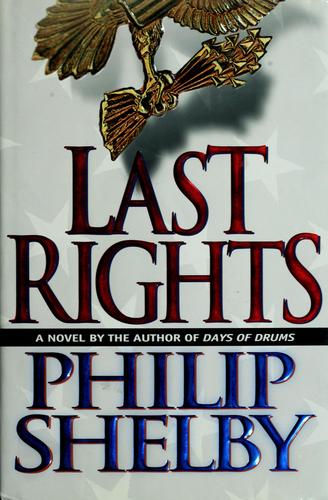 Last Rights: a novel