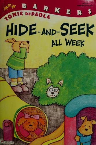 Hide-And-Seek All Week (Barkers) (All Aboard Reading Level 1)