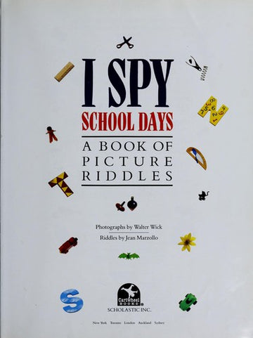 I Spy School Days (I Spy): a book of picture riddles