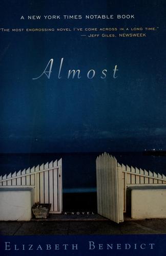 Almost: A Novel