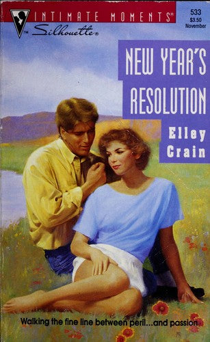 New Year's Resolution (Silhouette Intimate Moments, 533)