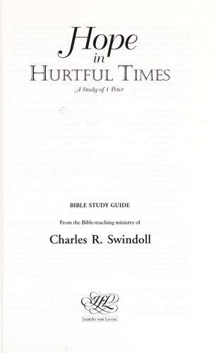 Hope In Hurtful Times (Swindoll Bible Study Guides)