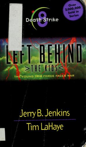 Death Strike (Left Behind: The Kids 8)