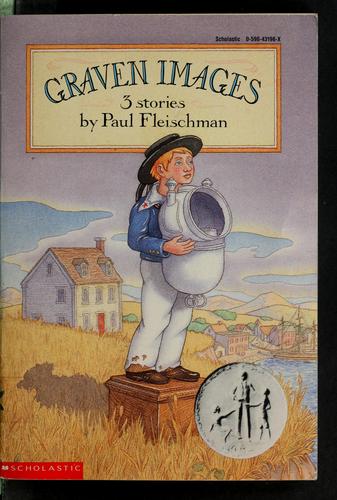 Graven Images: 3 Stories
