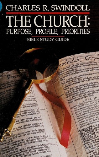 The Church: Purpose, Profile, Priorities