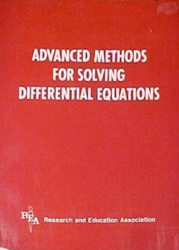 Advanced Methods For Solving Differential Equations