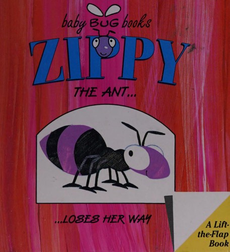 Zippy The Ant-- Loses Her Way