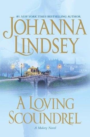 A Loving Scoundrel (Lindsey, Johanna)