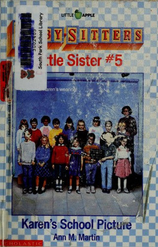 Baby-Sitters Little Sister #5: Karen's School Picture