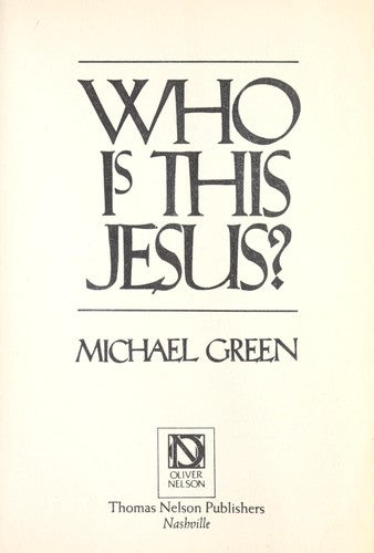 Who Is This Jesus?