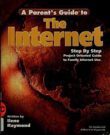 A Parent's Guide To The Internet