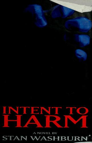 Intent To Harm