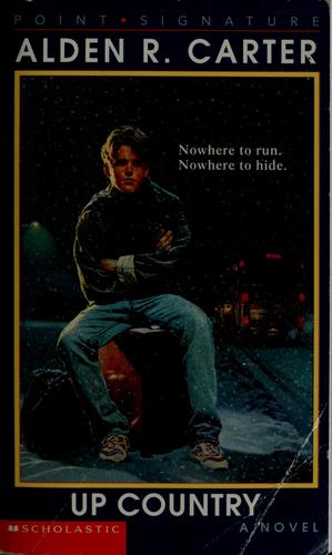 Up Country (Point/Young Adult Fiction)