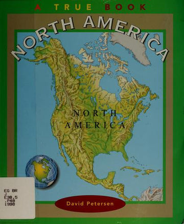 North America: a true book