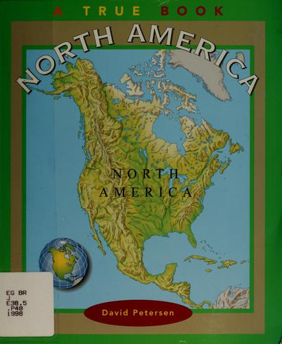 North America: a true book