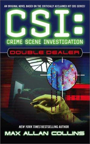 Double Dealer: CSI: Crime Scene Investigation