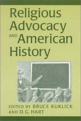 Religious Advocacy And American History