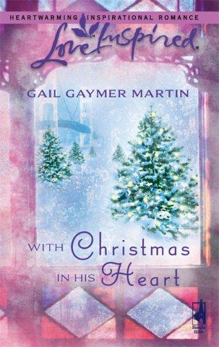 With Christmas In His Heart (Michigan Island, Book 2) (Love Inspired #373)