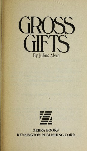 Gross Gifts
