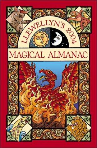 2004 Magical Almanac (Llewellyn's Magical Almanac)