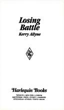 Losing Battle (Harlequin Romance, No 2929)