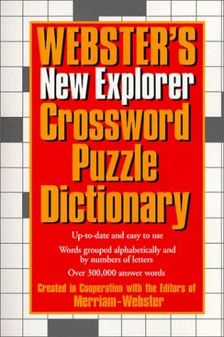 Webster's New Explorer Crossword Puzzle Dictionary
