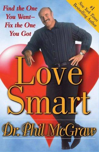 Love Smart: find the one you want, fix the one you got