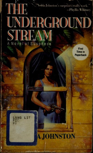 The Underground Stream: A Novel of Suspense