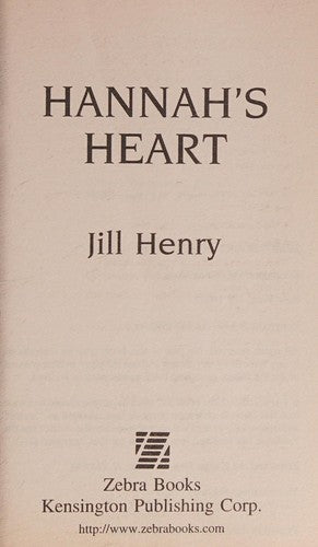 Hannah's Heart (Zebra Splendor Historical Romances)
