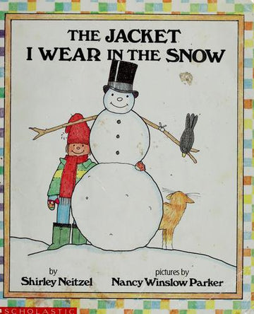 The Jacket I Wear In The Snow