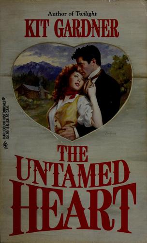 The Untamed Heart