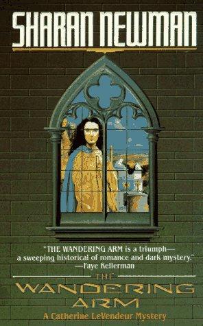 Catherine Levendeur 02: The Wandering Arm