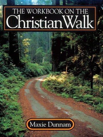 Workbook On The Christian Walk