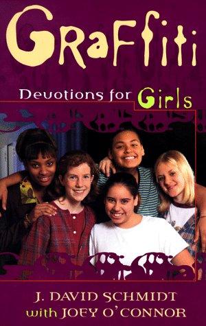 Graffiti: Devotions For Girls
