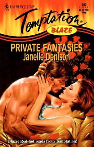 Private Fantasies (Harlequin Temptation No. 682)