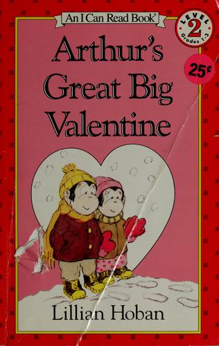 Arthur's Great Big Valentine (I Can Read Book 2)