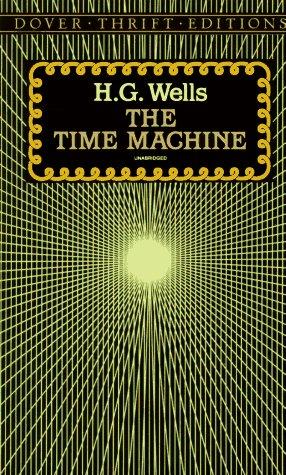 The Time Machine (Dover Thrift Editions)