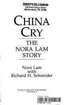 China Cry: The Nora Lam Story