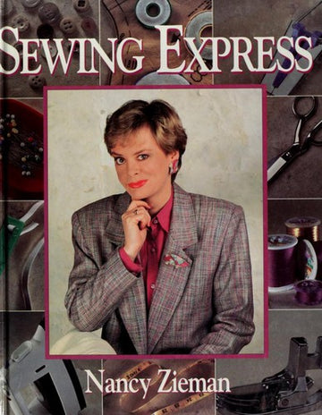 Sewing Express (Sewing With Nancy)