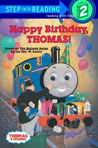 Happy Birthday, Thomas! (Step-Into-Reading, Step 2)