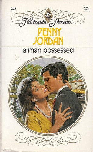A Man Possessed (Harlequin Presents, No 962)