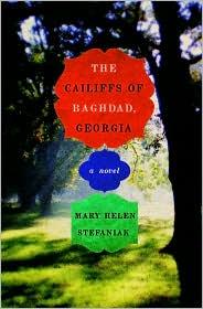 The Cailiffs of Baghdad, Georgia: A Novel