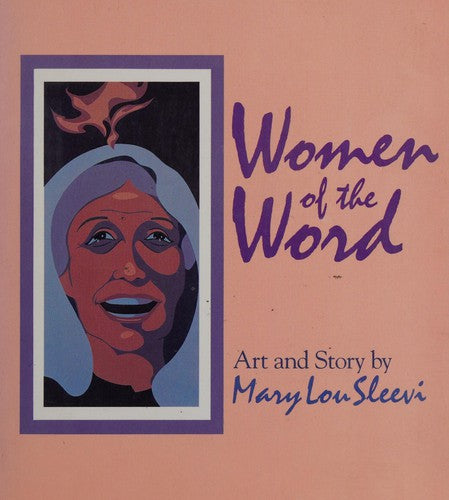 Women Of The Word: art and story