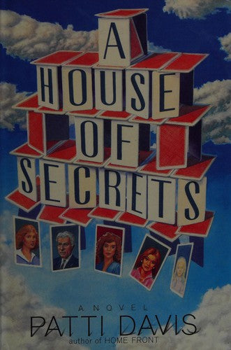 A House Of Secrets: A Novel