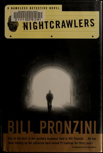 Nightcrawlers: A Nameless Detective Novel (without dust jacket)
